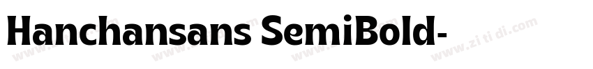 Hanchansans SemiBold字体转换